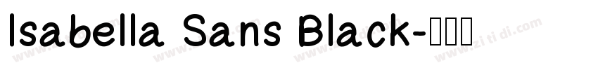Isabella Sans Black字体转换